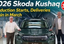 2026 Skoda Kushaq Production Starts: Deliveries From March- Key Details 2026 Skoda Kushaq Production Starts: Deliveries From March- Key Details