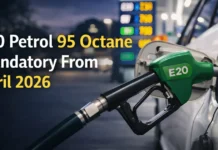 E20 Petrol 95 Octane Mandatory From April 2026: What It Means For Vehicle Owners E20 Petrol 95 Octane Mandatory From April 2026: What It Means For Vehicle Owners