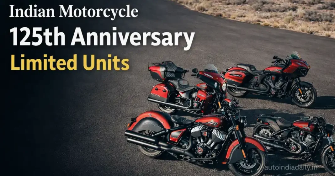 Indian Motorcycle 125th Anniversary Editions Revealed; Limited Units
