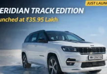 Jeep Meridian Track Edition Launched at Rs 35.95 Lakh in India Jeep Meridian Track Edition Launched at Rs 35.95 Lakh in India