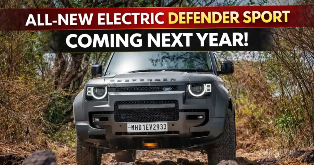 Defender Sport Electric Set to Debut Next Year as Brand Expands into EV Space