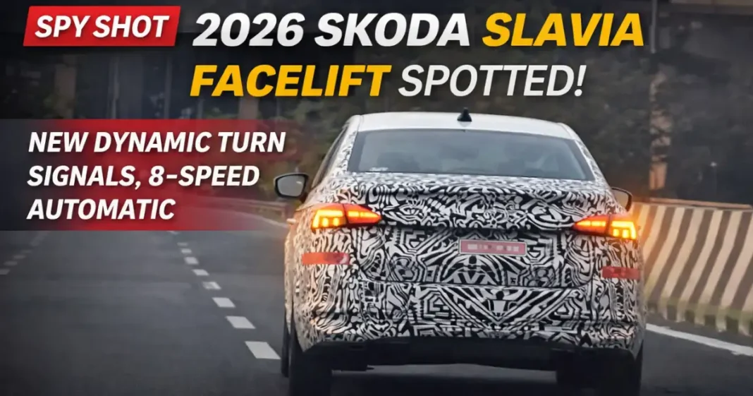 Skoda Slavia facelift 2026 Spied With Dynamic Turn Signals Ahead of Launch Skoda Slavia facelift 2026 Spied With Dynamic Turn Signals Ahead of Launch