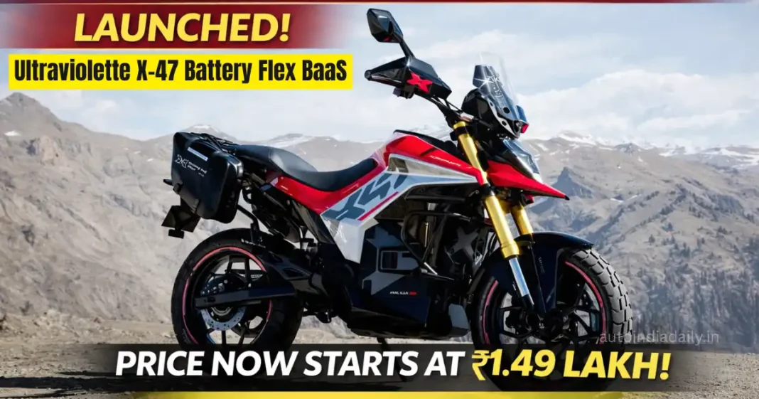 Ultraviolette X-47 Battery Flex BaaS Launched: Prices Start at ₹1.49 Lakh