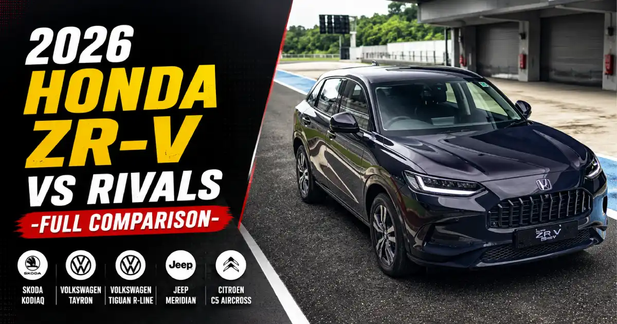 2026 Honda ZR-V Rivals comparison featuring the new Honda ZR-V alongside Skoda Kodiaq, Volkswagen Tayron, Tiguan R-Line, Jeep Meridian and Citroen C5 Aircross