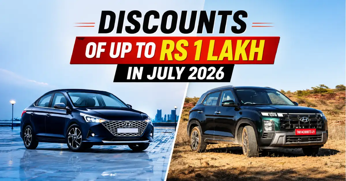 An official promotional banner showcasing a dark blue sedan and a green Creta crossover below the text panels highlighting the Hyundai Discounts July 2026 data